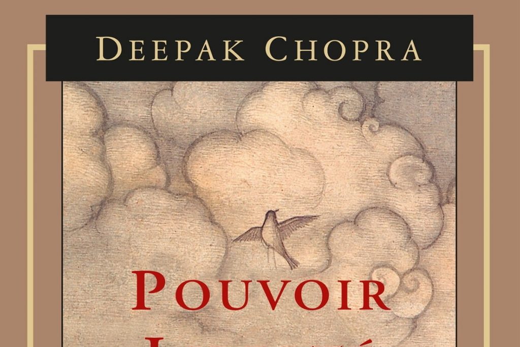 Pouvoir liberté et grace - Deepak Chopra - FEATURED